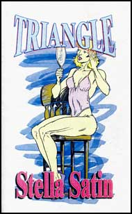 Triangle by Stella Satin mags, inc, crossdressing stories, transvestite stories, female domination, stories, Stella Satin